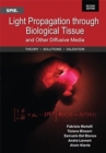 Image for Light Propagation through Biological Tissue and Other Diffusive Media