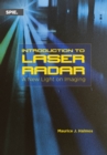 Image for Introduction to Laser Radar : A New Light on Imaging