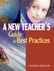 Image for A new teacher&#39;s guide to best practices