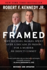 Image for Framed: Why Michael Skakel Spent Over a Decade in Prison For a Murder He Didn&#39;t Commit