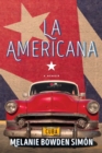 Image for La Americana: A Memoir