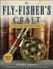 Image for The fly-fisher&#39;s craft: the art and history