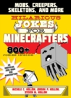 Image for Hilarious Jokes for Minecrafters : Mobs, Creepers, Skeletons, and More