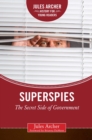 Image for Superspies: The Secret Side of Government