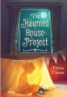 Image for The Haunted House Project
