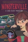Image for Monsterville: a Lissa Black production