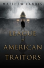Image for League of American Traitors