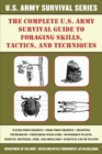 Image for Complete U.S. Army Survival Guide to Foraging Skills, Tactics, and Techniques