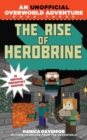 Image for Rise of Herobrine: An Unofficial Overworld Adventure, Book Three