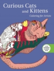 Image for Curious Cats and Kittens: Coloring for Artists