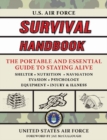 Image for U.S. Air Force Survival Handbook : The Portable and Essential Guide to Staying Alive