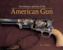 Image for History and Art of the American Gun: The Art of American Arms