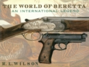 Image for World of Beretta: An International Legend