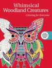Image for Whimsical Woodland Creatures: Coloring for Everyone