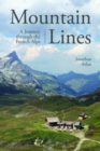 Image for Mountain Lines : A Journey through the French Alps