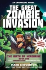 Image for The Great Zombie Invasion : The Birth of Herobrine Book One: A Gameknight999 Adventure: An Unofficial Minecrafter&#39;s Adventure