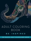 Image for Adult Coloring Book: Be Inspired