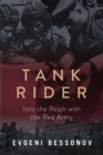 Image for Tank Rider: Into the Reich with the Red Army