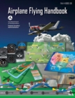 Image for Airplane Flying Handbook: FAA-H-8083-3B
