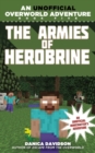 Image for The Armies of Herobrine : An Unofficial Overworld Adventure, Book Five