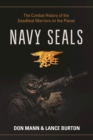 Image for Navy SEALs : The Combat History of the Deadliest Warriors on the Planet