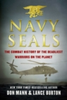 Image for Navy SEALs: The Combat History of the Deadliest Warriors on the Planet