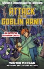 Image for Attack of the Goblin Army: Tales of a Terrarian Warrior, Book One