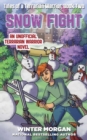 Image for Snow Fight: Tales of a Terrarian Warrior, Book Two