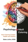 Image for The Psychology of Adult Coloring