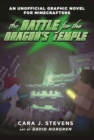 Image for The Battle for the Dragon&#39;s Temple : An Unofficial Graphic Novel for Minecrafters, #4