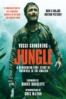 Image for Jungle (Movie Tie-In Edition): A Harrowing True Story of Survival in the Amazon