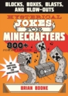Image for Hysterical Jokes for Minecrafters : Blocks, Boxes, Blasts, and Blow-Outs