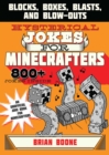 Image for Hysterical Jokes for Minecrafters: Blocks, Boxes, Blasts, and Blow-Outs