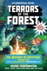 Image for Terrors of the Forest : The Mystery of Entity303 Book One: A Gameknight999 Adventure: An Unofficial Minecrafter&#39;s Adventure