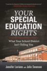 Image for Your Special Education Rights: What Your School District Isn&#39;t Telling You