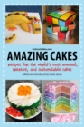 Image for Amazing Cakes.