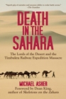 Image for Death in the Sahara: The Lords of the Desert and the Timbuktu Railway Expedition Massacre