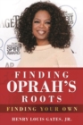 Image for Finding Oprah&#39;s Roots