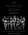 Image for Honest Body Project: Real Stories and Untouched Portraits of Women &amp; Motherhood