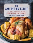 Image for The American Table : Classic Comfort Food from Across the Country