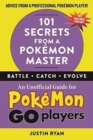 Image for 101 Secrets from a Pokemon Master