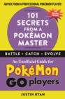 Image for 101 Secrets from a Pokemon Master