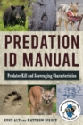 Image for Predation Id Manual: Predator Kill and Scavenging Characteristics