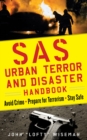 Image for SAS Urban Survival Handbook : Avoid Crime, Prepare for Terrorism, Stay Safe