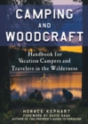 Image for Camping and Woodcraft: A Handbook for Vacation Campers and Travelers in the Woods