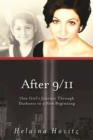 Image for After 9/11: One Girl&#39;s Journey Through Darkness to a New Beginning