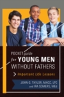 Image for Pocket Guide for Young Men without Fathers: Important Life Lessons