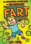 Image for Fart Book: The Disgusting Adventures of Milo Snotrocket