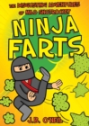 Image for Ninja Farts: The Disgusting Adventures of Milo Snotrocket