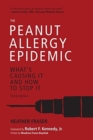 Image for The Peanut Allergy Epidemic, Third Edition